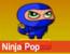 Igre - Ninja Pop