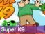 Igre - Super K9